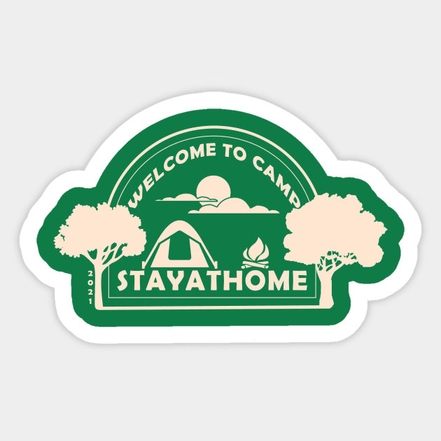 Camp Stayathome 2021 Sticker by Queen MAB Arts